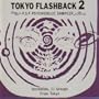 Tokyo Flashback Volume 2 [Audio CD]