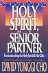 Holy Spirit My Senior Partner