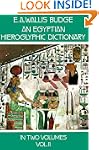 An Egyptian Hieroglyphic Dictionary,...
