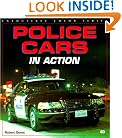 Police Cars in Action (Enthusiast Color Series)