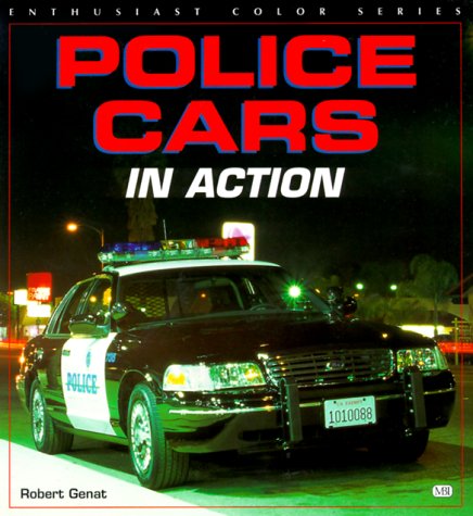 Police Cars in Action (Enthusiast Color)