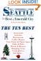 Seattle: The Best of Emerald City: An Impertinent Insiders' Guide ("Best of . . ." City Series)
