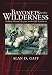 Bayonets in the Wilderness: Anthony Wayne's Legion in the Old Northwest (Campaigns and Commanders, 4)