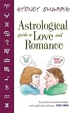 Sydney Omarr's Astrological Guide to Love & Romance