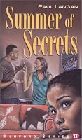 Summer of Secrets (Bluford High Series #10)