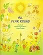 All Year Round: A Calendar of Celebrations (Lifeways)