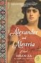Alexander and Alestria: A Novel (P.S.)