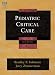 Books : Pediatric Critical Care (Pediatric Clinical Care (Fuhrman))