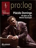 Placido domingo - 40 Jahre an der Wiener Staatsoper