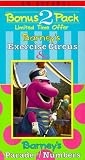 Barney - Parade of Numbers/Exercise Circus [VHS]