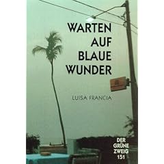 Warten auf Blaue Wunder