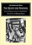 The Quest for Freedom: Belgian Resistance in World War II