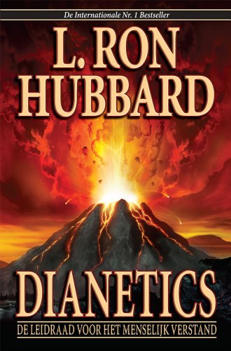 Dianetics: The Modern Science Of Mental Health (Dutch Edition)