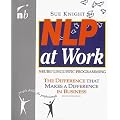 NLP at Work: The Difference That Makes a Difference in Business (People Skills for Professionals)