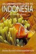 An Underwater Guide to Indonesia