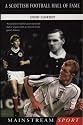 A Scottish Football Hall of Fame (Mainstream Sport)