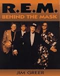 R.E.M.: Behind the Mask