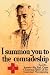 Art Poster, I Summon You to the Comradeship - 18.75 x 27.5