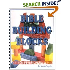 Bible Building Blocks:  Character Building Puppet Skits