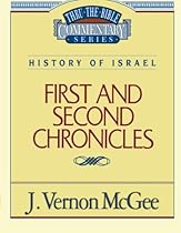 1 and 2 Chronicles (Thru the Bible) 1 and 2 Chronicles (Thru the Bible)