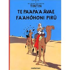 Te 'a' amu no Tintin : Te pa'apa 'a 'avae fa'ahohoni piru (Le crabe aux pinces d'or) : Edition en langue polyn�sienne