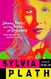 Johnny Panic and the Bible of Dreams: Short Stories, Prose, and Diary Excerpts