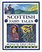 Scottish Fairy Tales