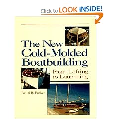 New Cold-Molded Boatbuilding: From Lofting to Launching