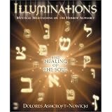 Illuminations: The Healing of the Soul