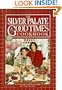 The Silver Palate Good Times Cookbook