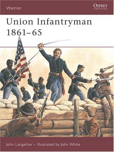 Union Infantryman 1861-65 (Warrior)
