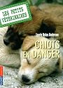 Les Petits V&eacute;t&eacute;rinaires, Tome 1 : Chiots en danger