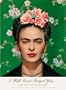 I Will Never Forget You...: Frida Kahlo to Nickolas Muray