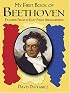 My First Book of Beethoven: Favorite Pieces in Easy Piano Arrangements (Dover Classical Music for Keyboard)