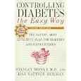 Controlling Diabetes the Easy Way by Stanley Mirsky and Joan Heilman