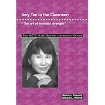 Amy Tan in the Classroom: The Art of Invisible Strength (The Ncte High School Literature Series) book cover