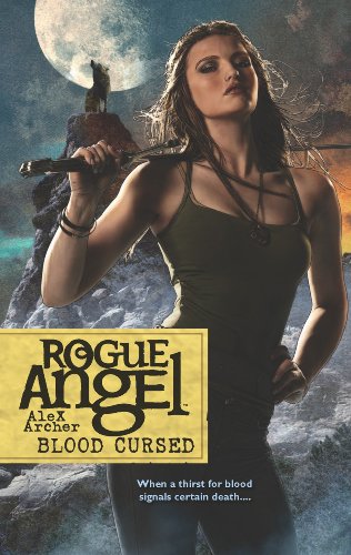 Blood Cursed (Rogue Angel Book 44)