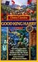 Good King Harry (Ballantine Reader's Circle)
