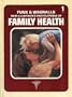 Wagnalls New Illustrated Encyclopedia of Family Health (Volume 1; A-B)