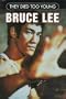 Bruce Lee (Tdty) (They Died Too Young)
