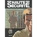 Haute s�curit�, Tome 5 : L'ombre d'Ezekiel : Cycle 3 Tome 1