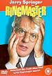 Ringmaster: the Jerry Springer Movie [DVD]