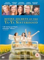 Divine Secrets Of The Ya-Ya Sisterhood [2002]
