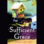 Sufficient Grace | [Darnell Arnoult]