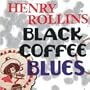 Black Coffee Blues
