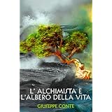 L'alchimista e l'albero della vitadi Giuseppe Conte
