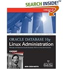 Click here to buy Oracle Database 10g Linux Administration by  Edward Whalen.
