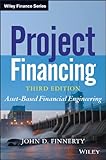 Project financing : asset-based financial engineering