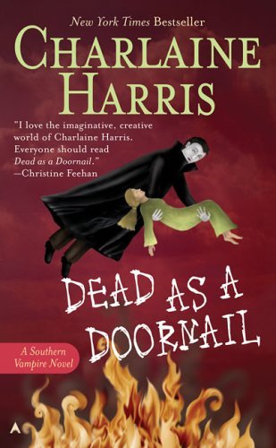 Dead as a Doornail (Southern Vampire Mysteries, Book 5) (Mass Market Paperback)
