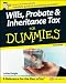 Wills, Probate & Inheritance Tax For Dummies at Amazon: 515PhU4tcML._SL75_